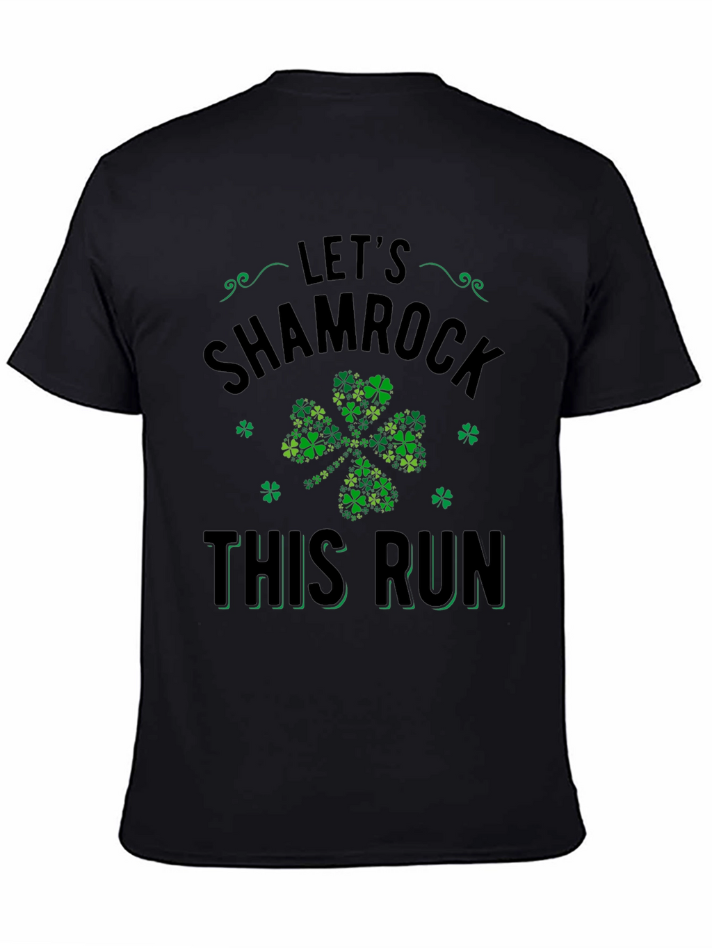 Lets Shamrock This Run St. Patricks Day T-Shirt