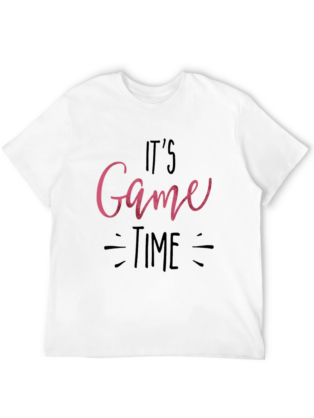 Its Game Time T-Shirt
