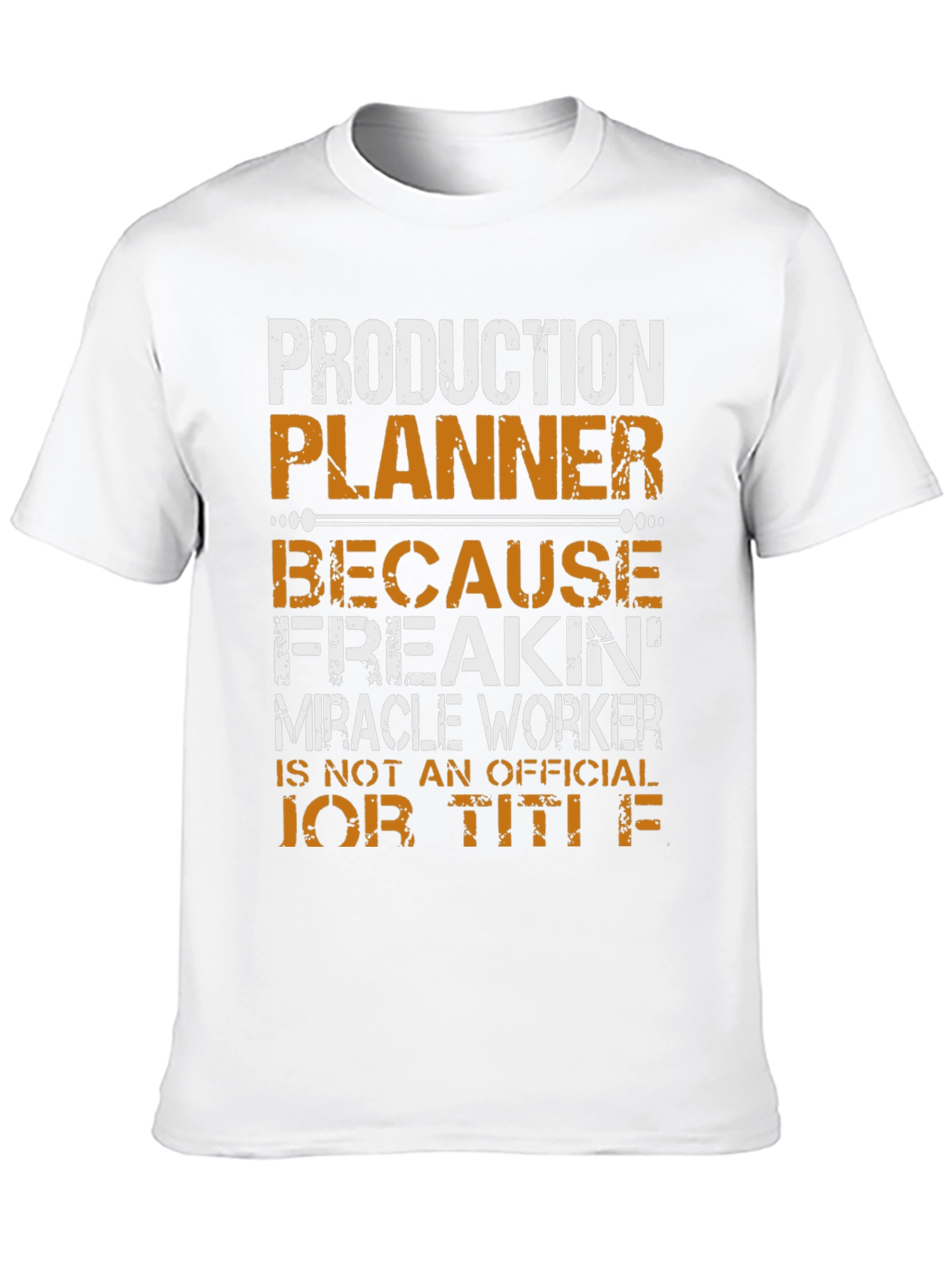 Production Planner Funny Job Title T-Shirt