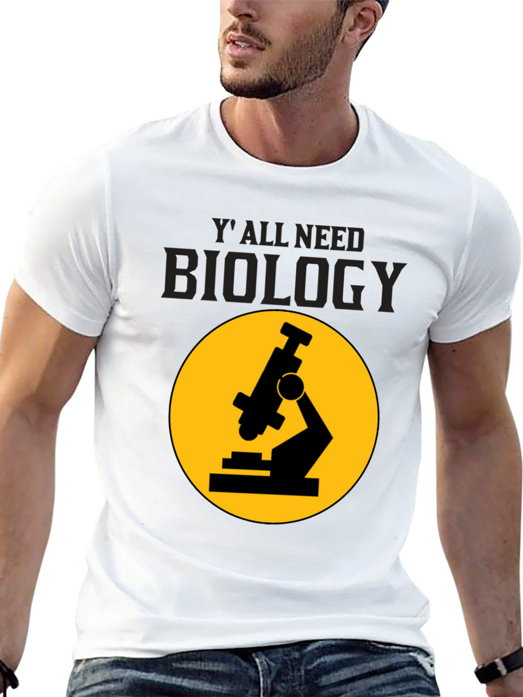 Biology T-Shirt: Yall Need Biology Microscope Tee