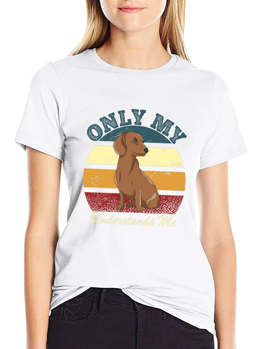 Only My Dachshund Understands Me T-Shirt