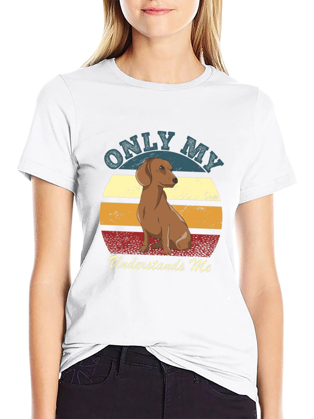 Only My Dachshund Understands Me T-Shirt