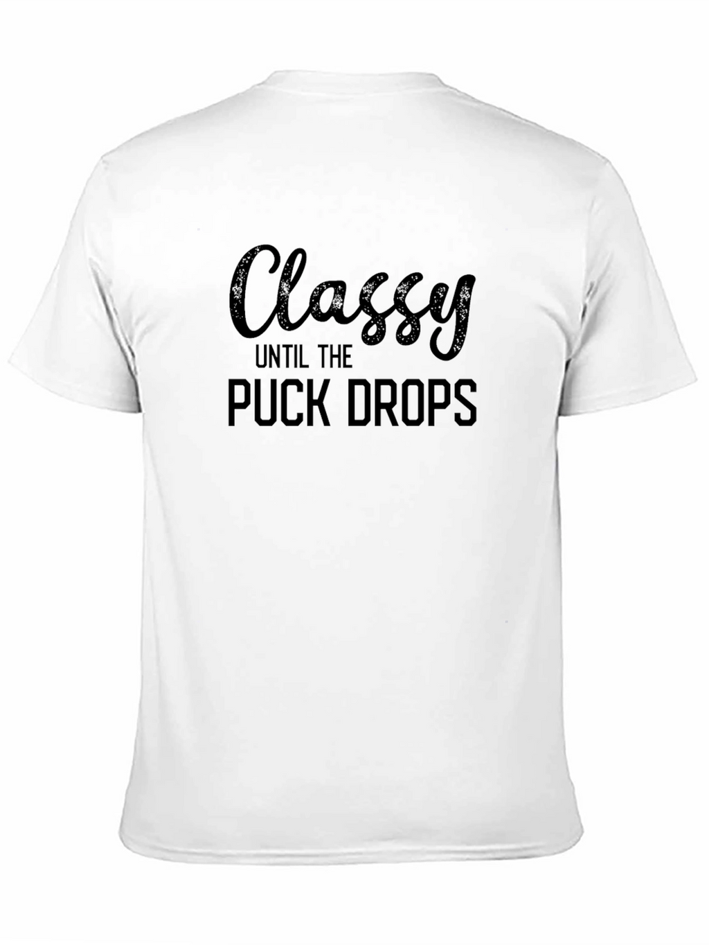 Classy Hockey Fan T-Shirt - Puck Drops