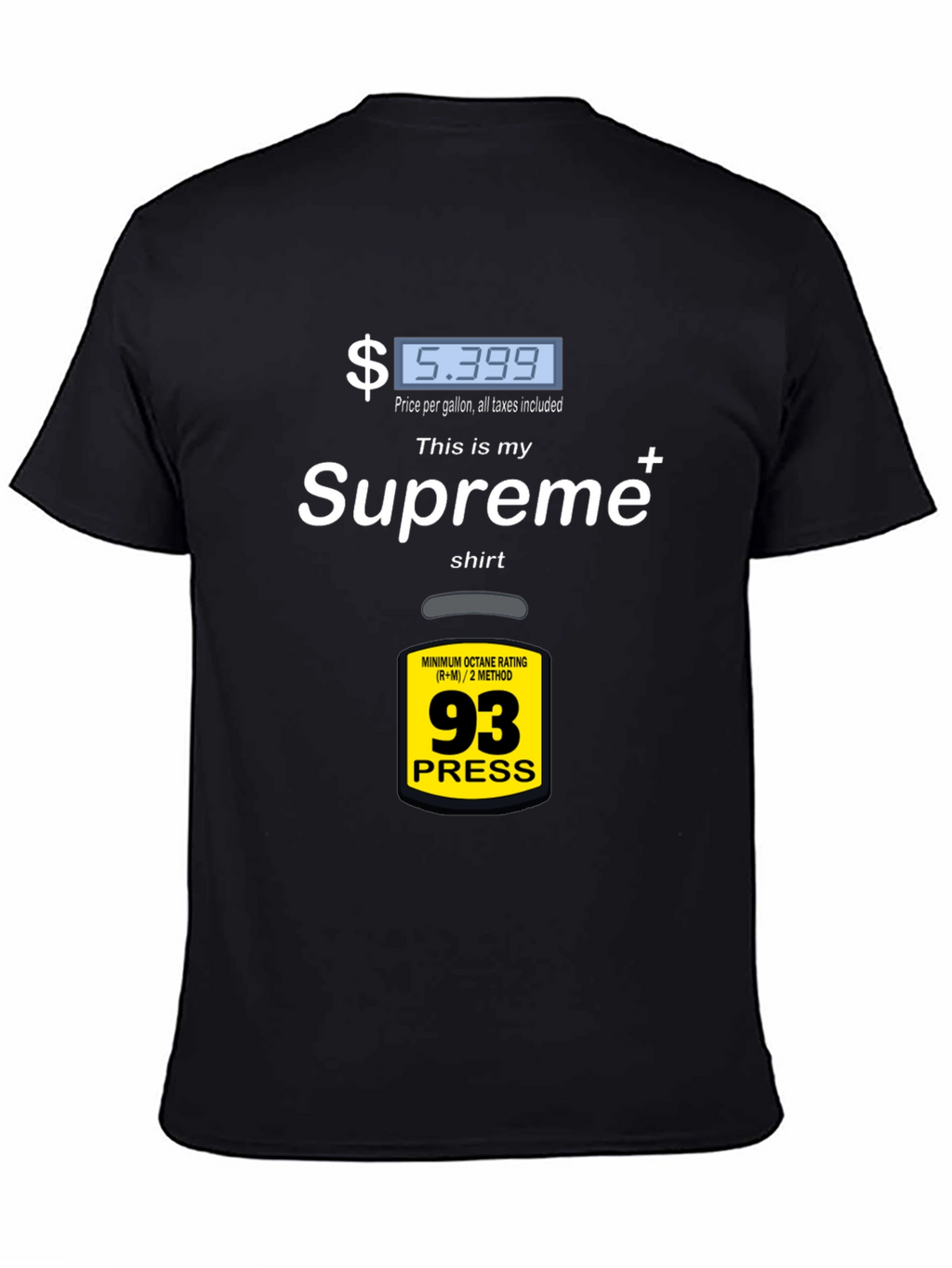 Supreme Gas Price T-Shirt - Fuel Up Your Style