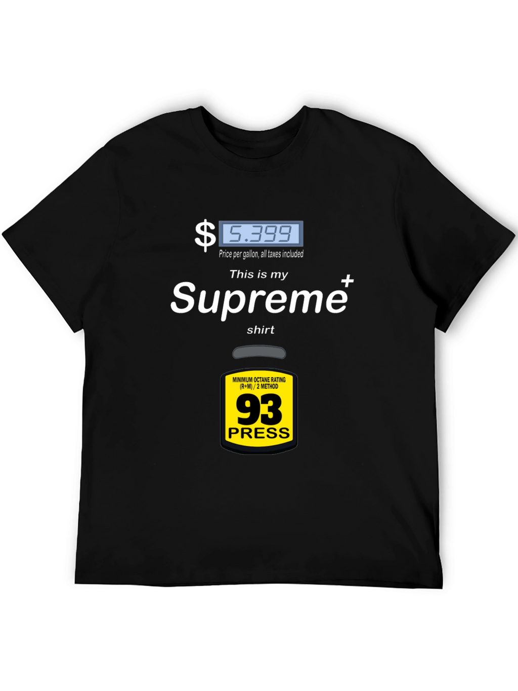 Supreme Gas Price T-Shirt - Fuel Up Your Style