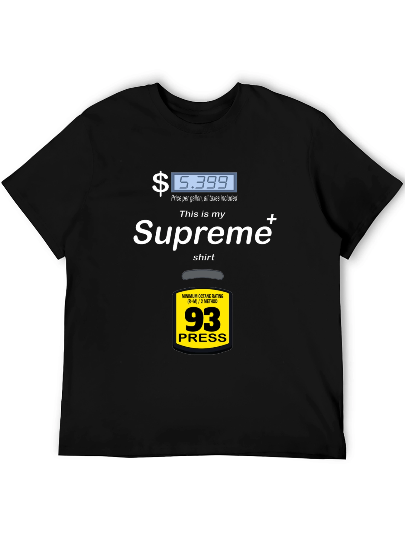 Supreme Gas Price T-Shirt - Fuel Up Your Style