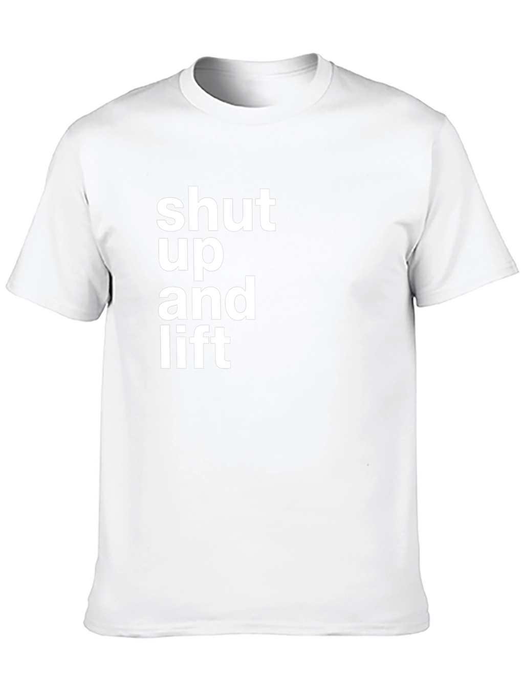 Shut Up and Lift Black T-Shirt