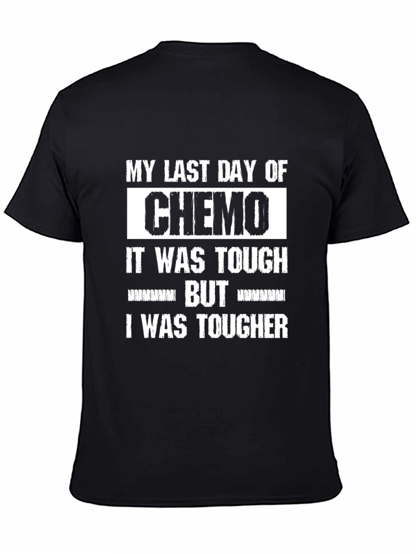 My Last Day of Chemo T-Shirt