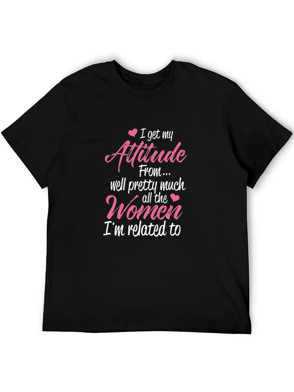Attitude From Women Graphic T-Shirt Novelty Tee