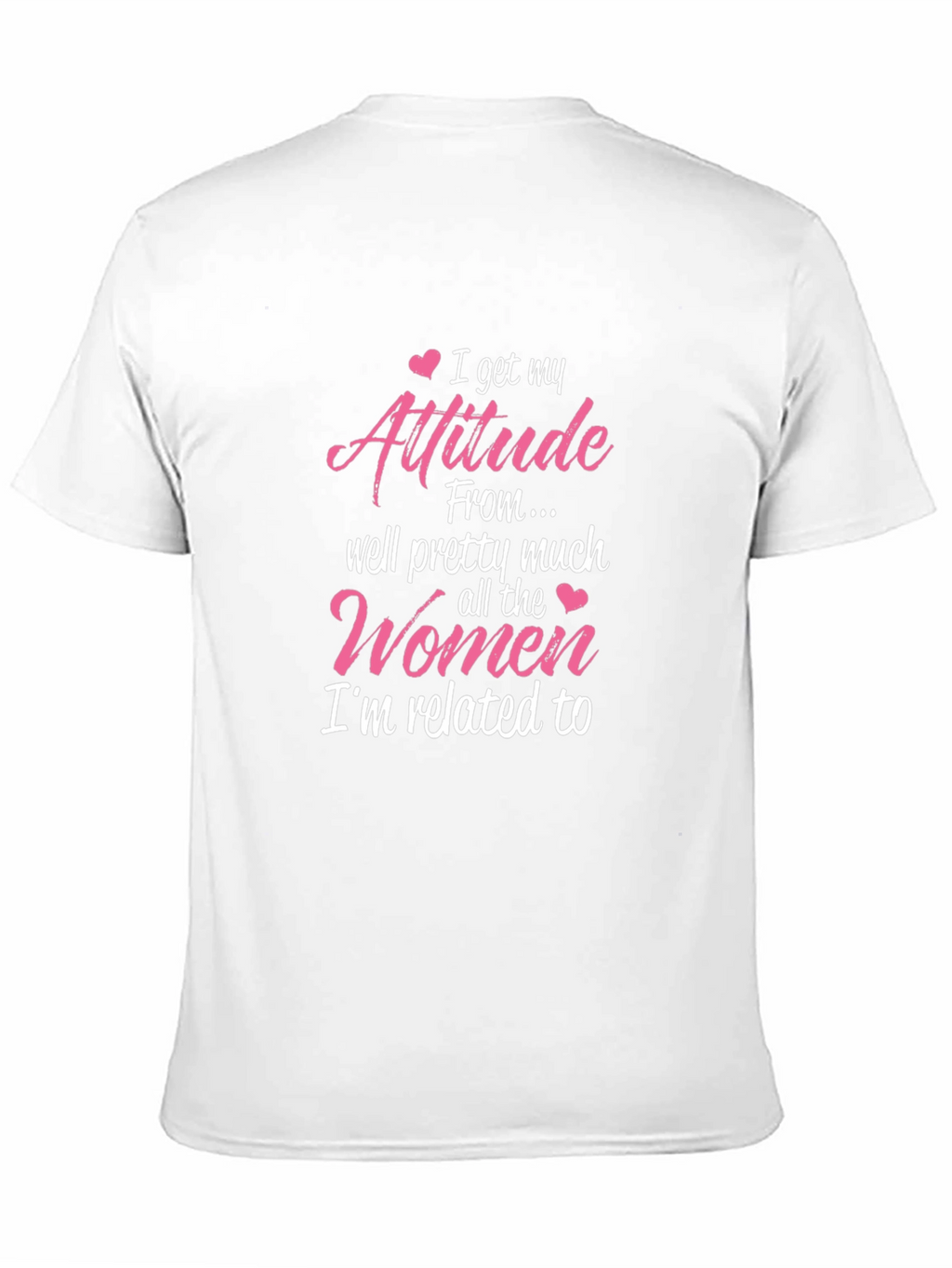 Attitude From Women Graphic T-Shirt Novelty Tee