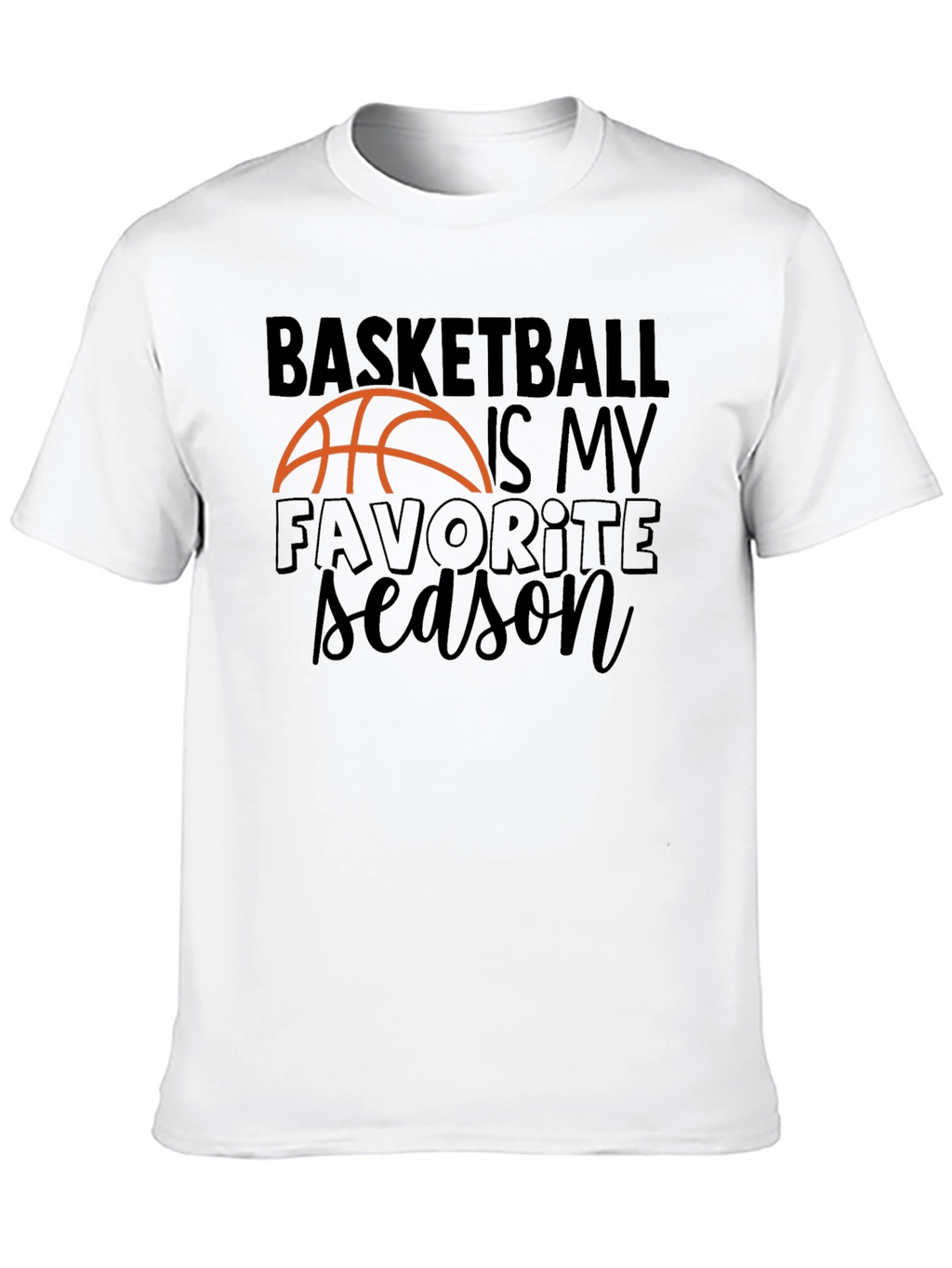Basketball is My Favorite Season Graphic Tee
