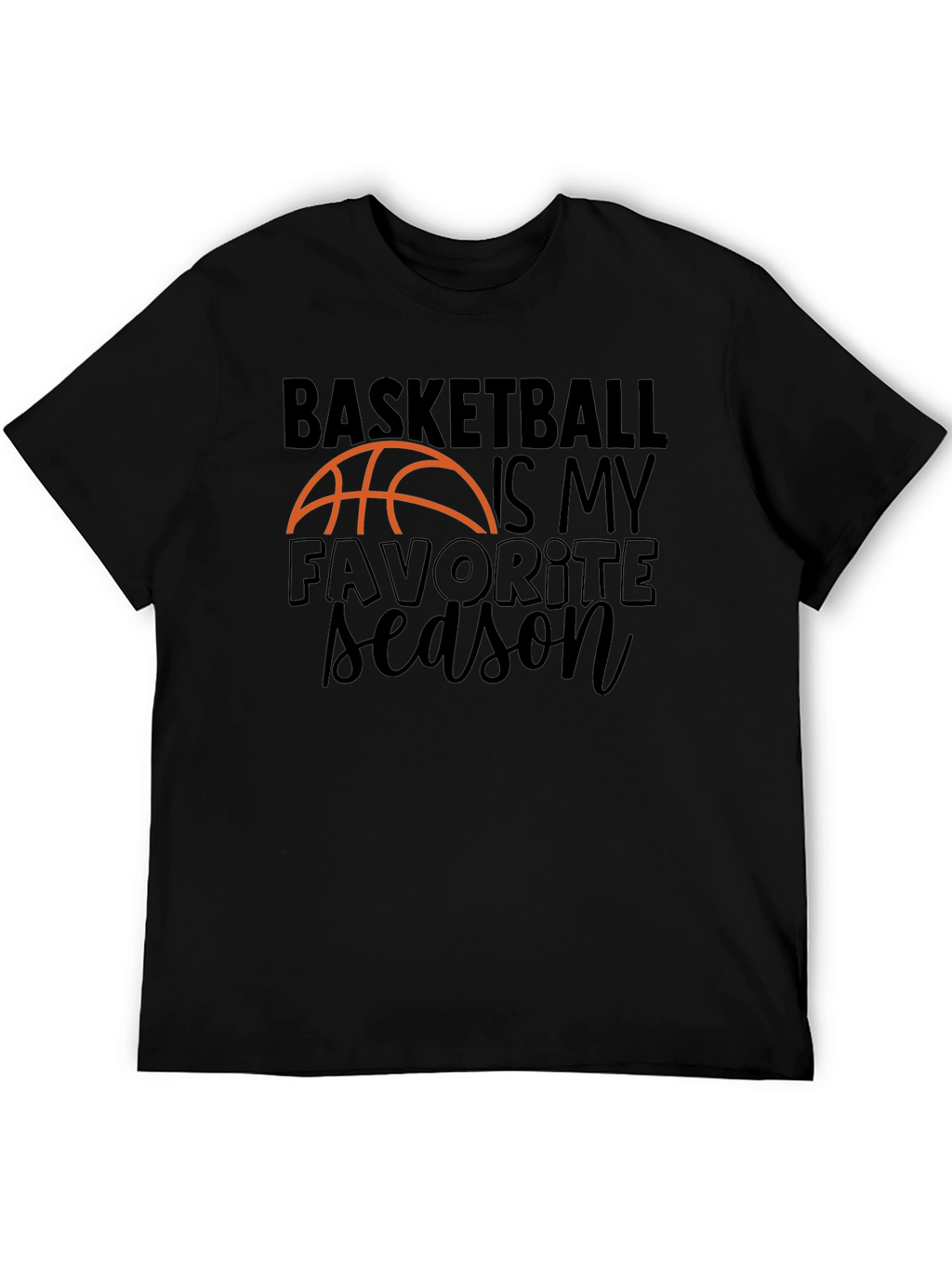 Basketball is My Favorite Season Graphic Tee