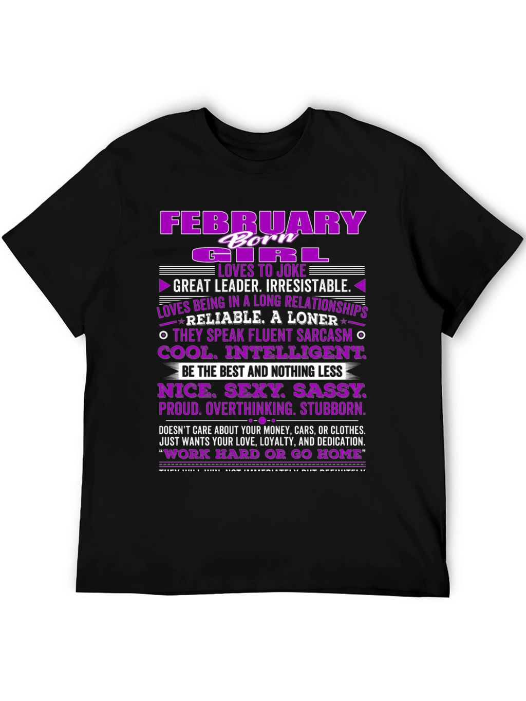 February Girl T-Shirt: Born Leader Irresistible!