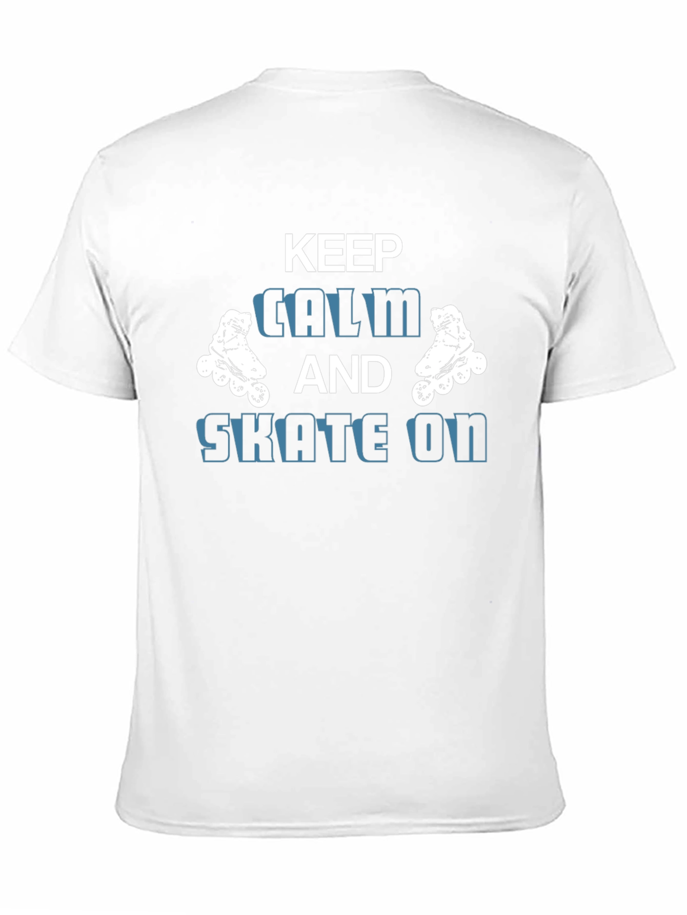 Keep Calm and Skate On - Graphic T-Shirt
