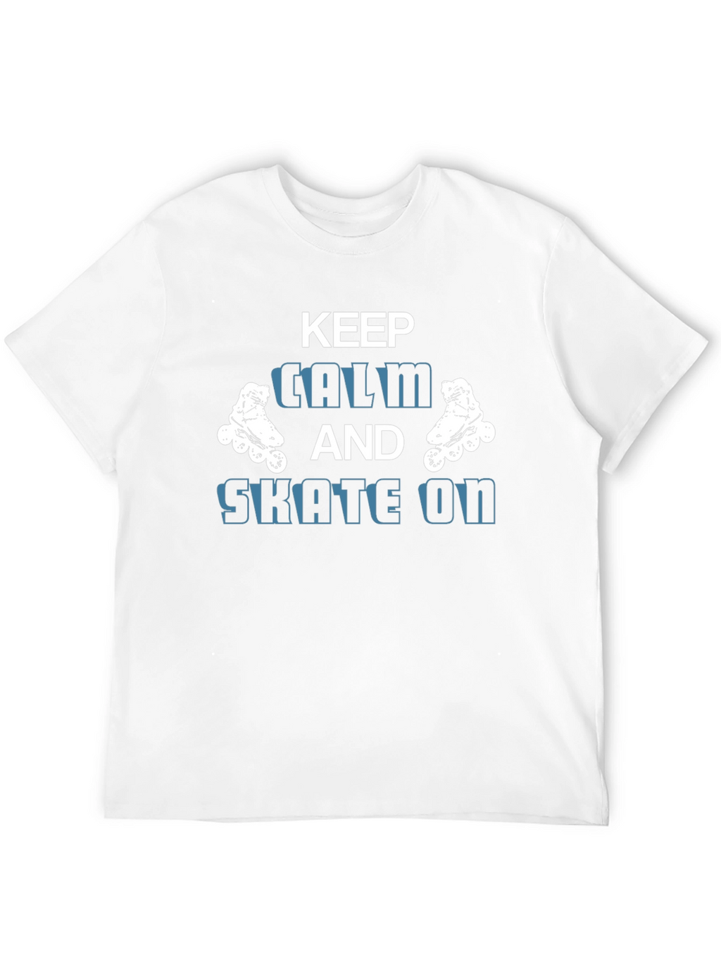 Keep Calm and Skate On - Graphic T-Shirt