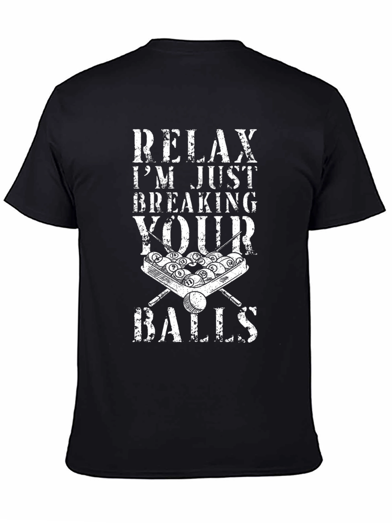 Relax Breaking Balls Graphic T-Shirt