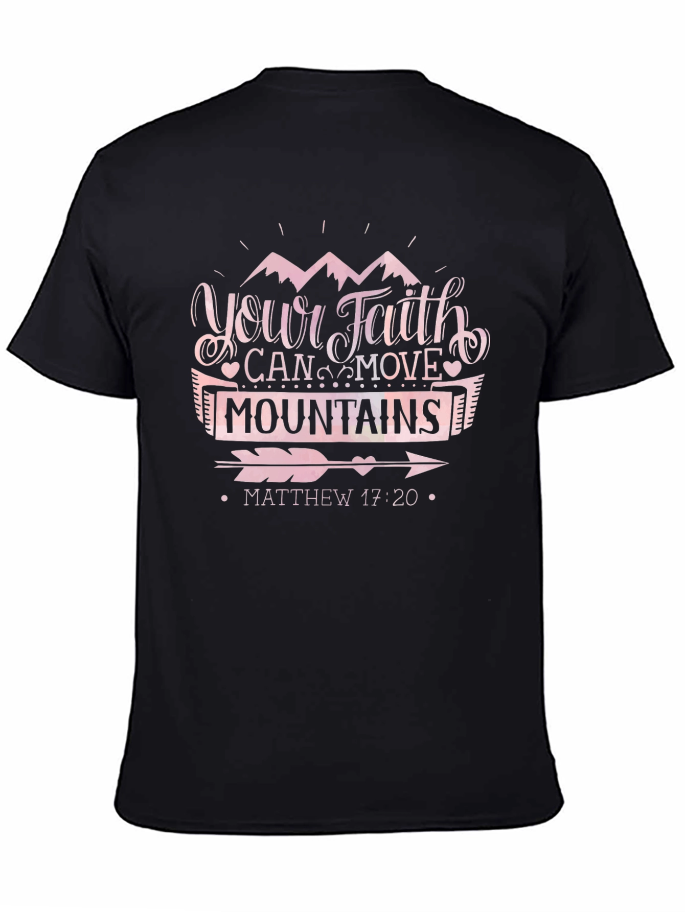 Faith Can Move Mountains Black T-Shirt