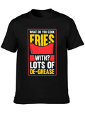 Fries With Lots of De-Grease Black T-Shirt