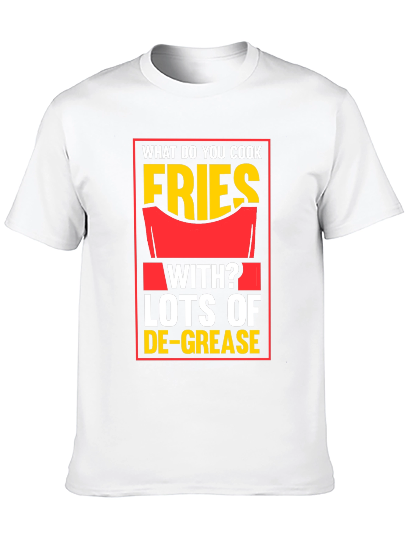 Fries With Lots of De-Grease Black T-Shirt