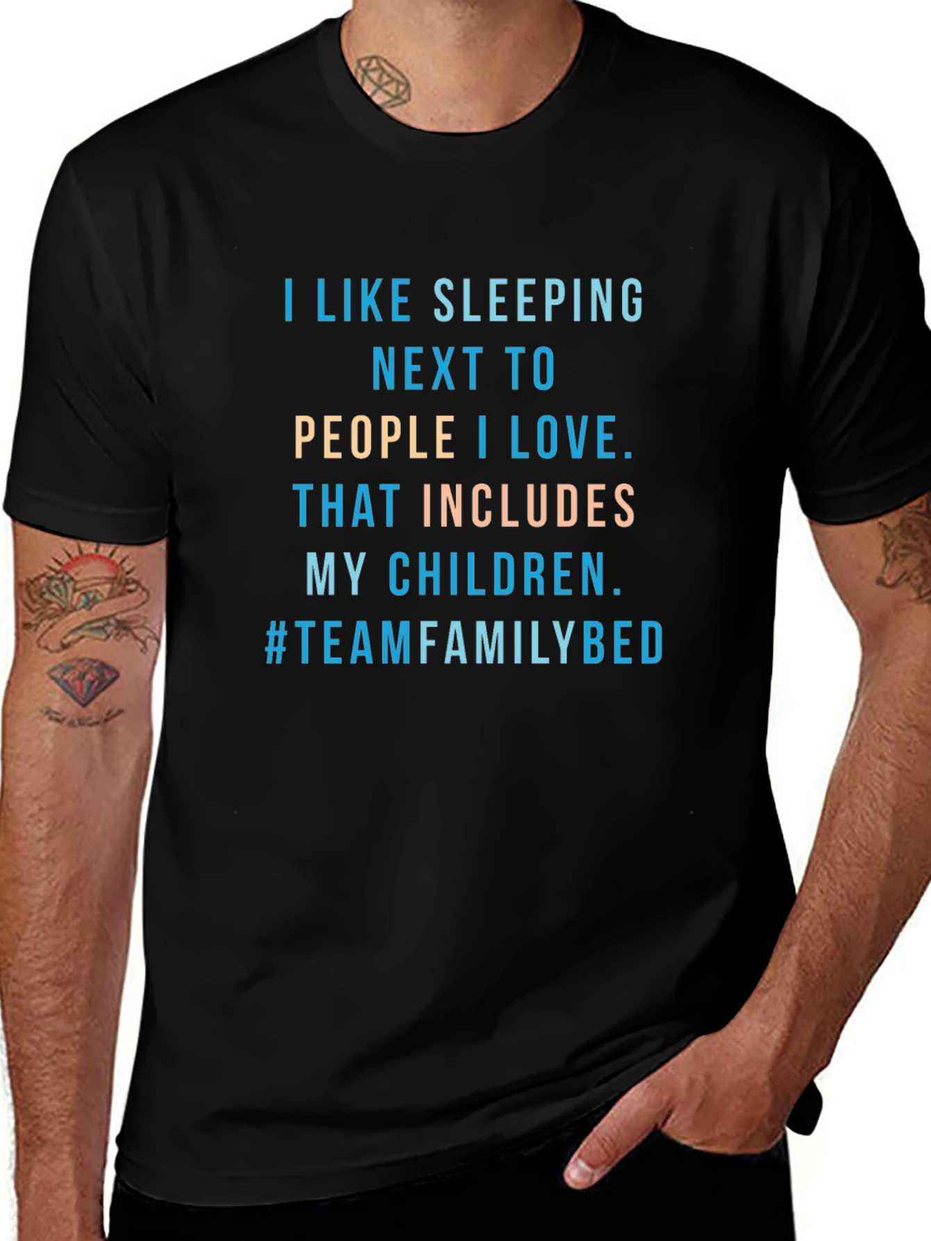 Family Bed T-Shirt -  I Like Sleeping Next To...