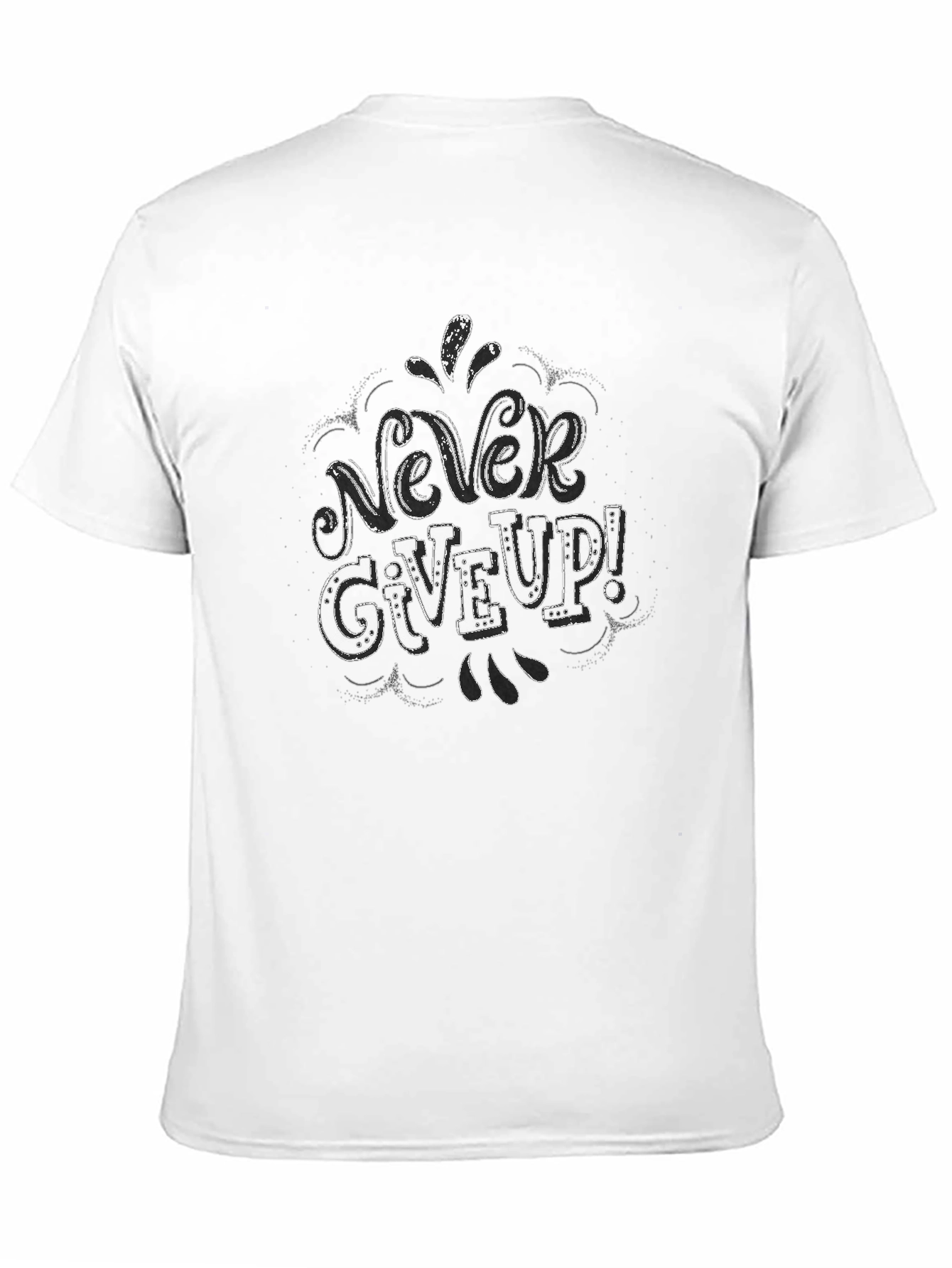 Never Give Up Graphic T-Shirt - Motivational Tee