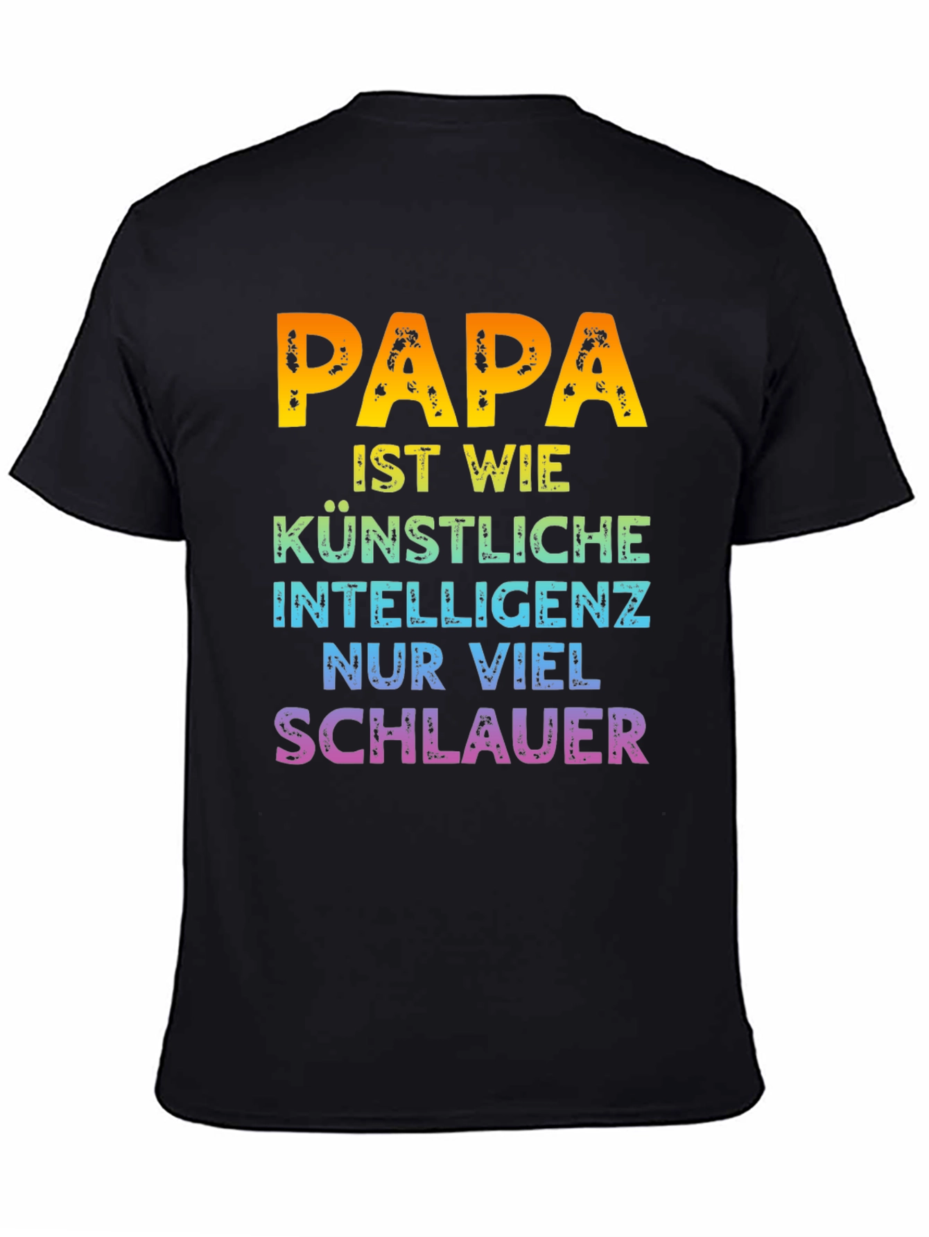 Papa is Smart T-Shirt