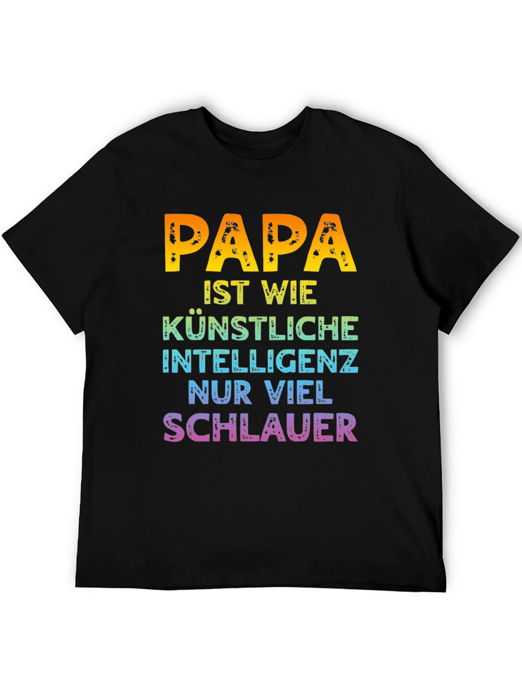 Papa is Smart T-Shirt