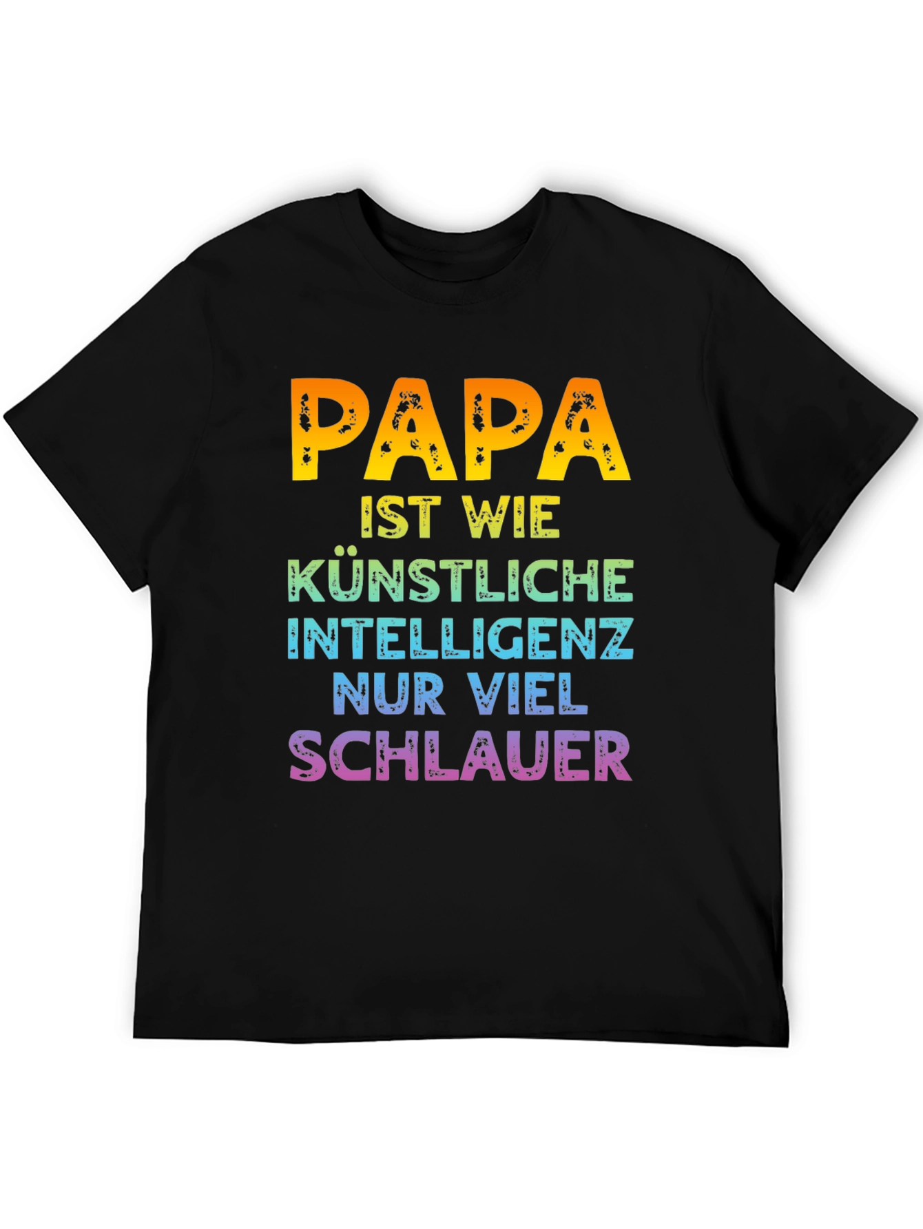 Papa is Smart T-Shirt
