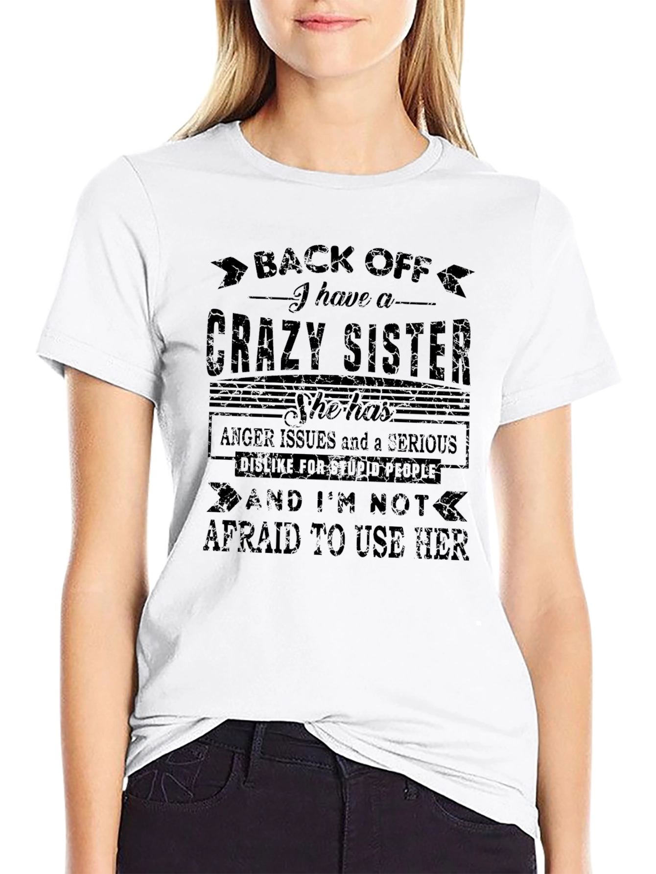 Crazy Sister T-Shirt - Novelty Graphic Tee