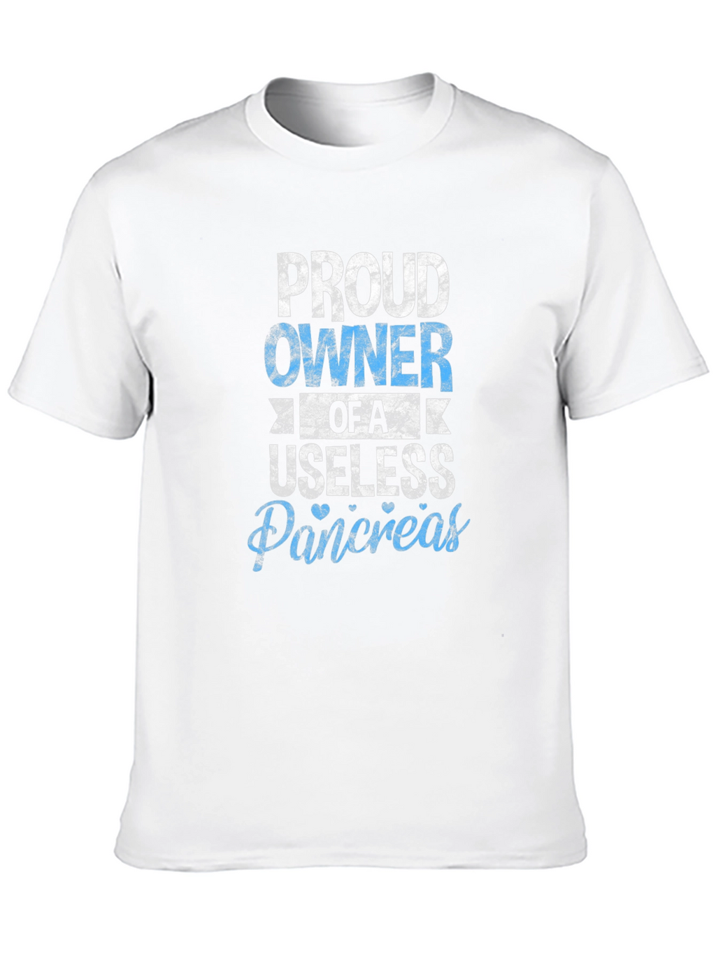 Proud Owner of a Useless Pancreas Graphic Tee