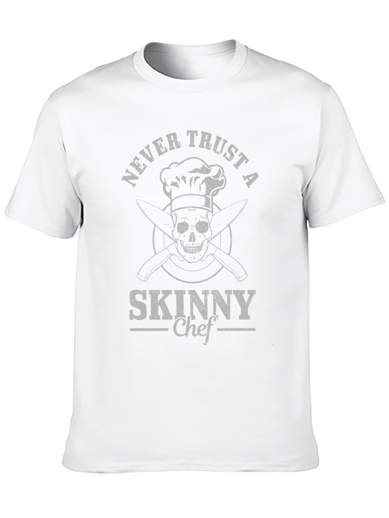 Never Trust a Skinny Chef Graphic Tee