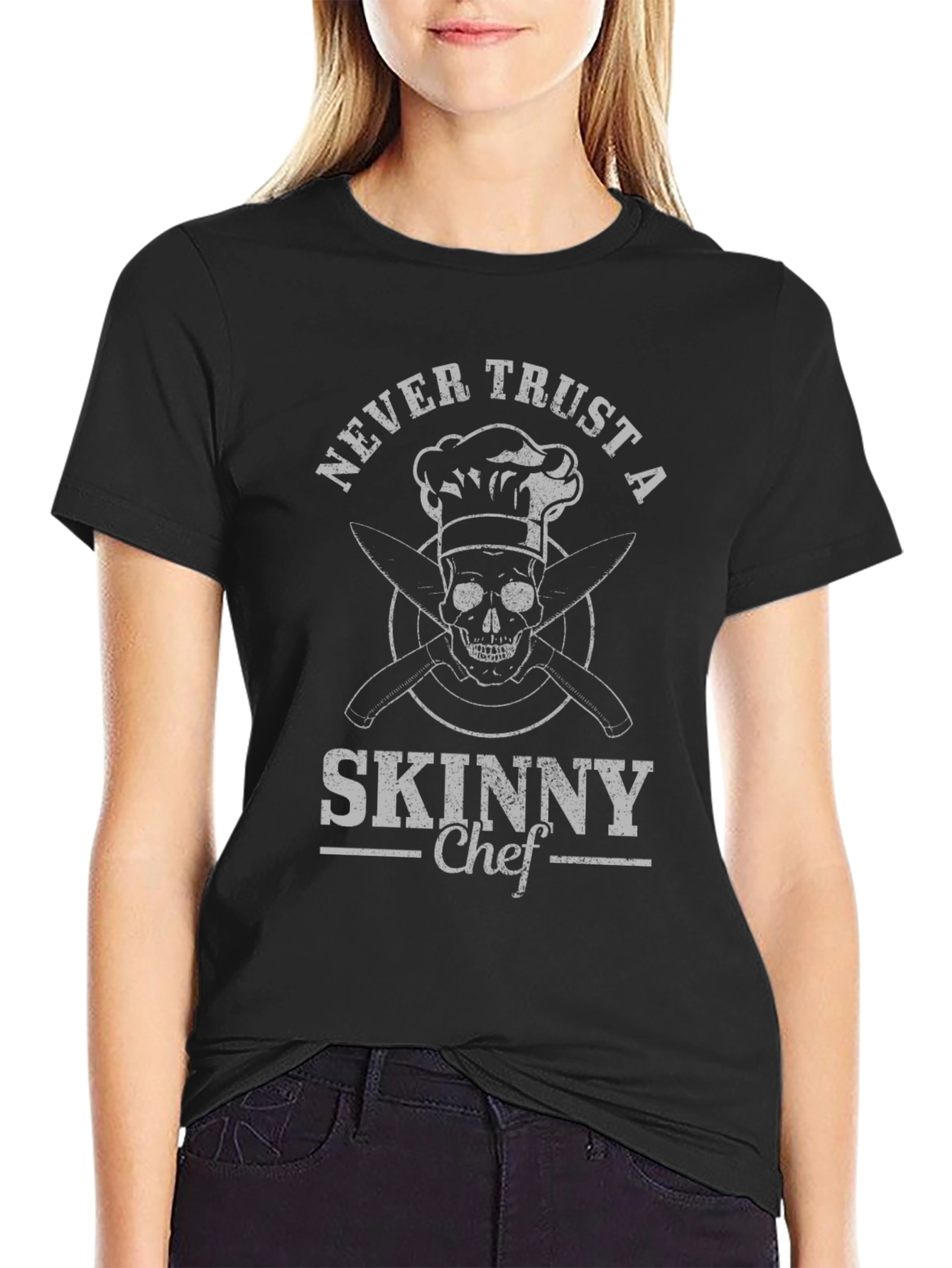 Never Trust a Skinny Chef Graphic Tee