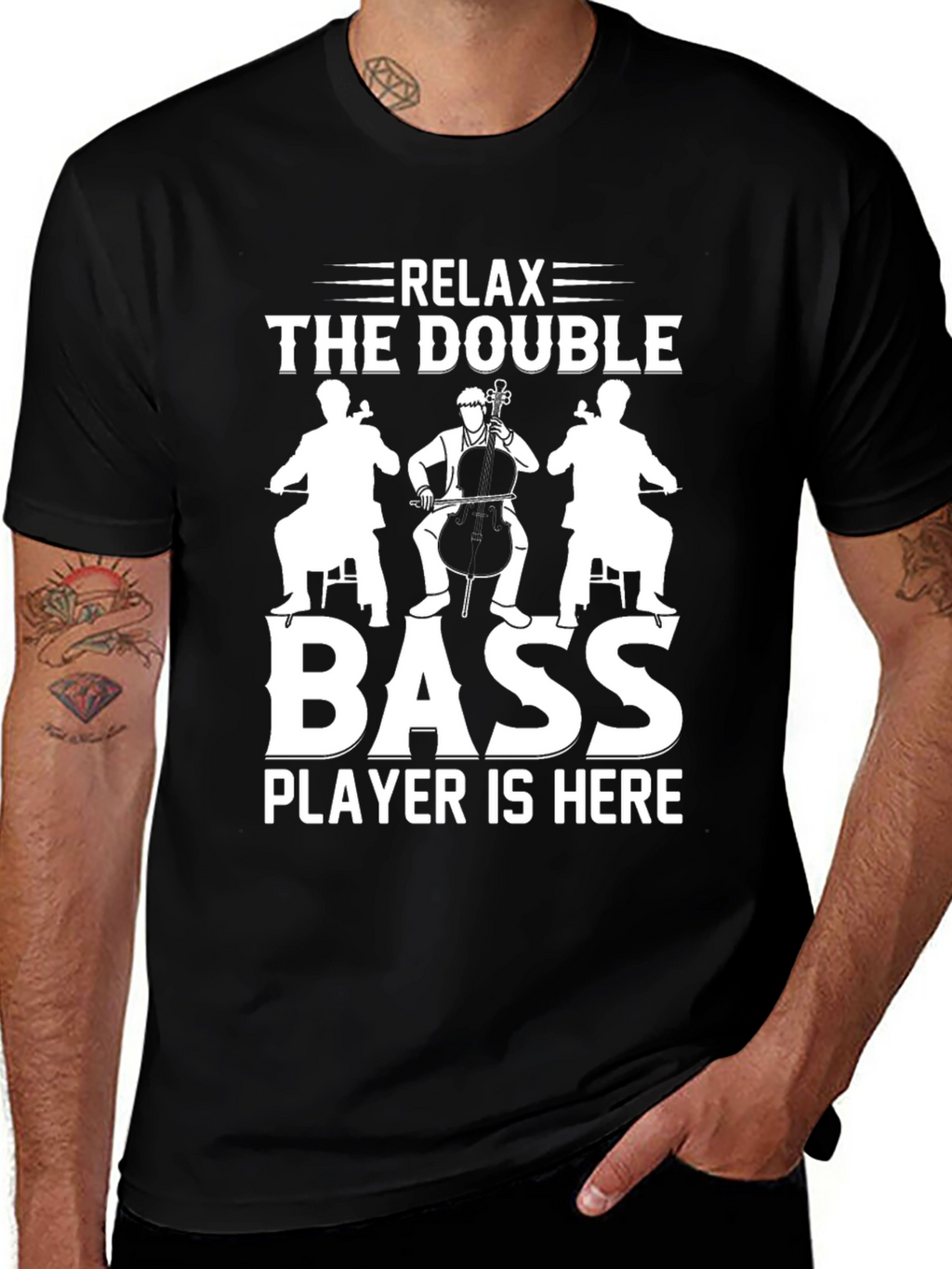 Relax The Double Bass Player T-Shirt