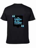 Inspirational Quote Black Graphic Tee