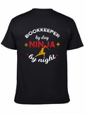 Bookkeeper Ninja T-Shirt - Accountant by Day