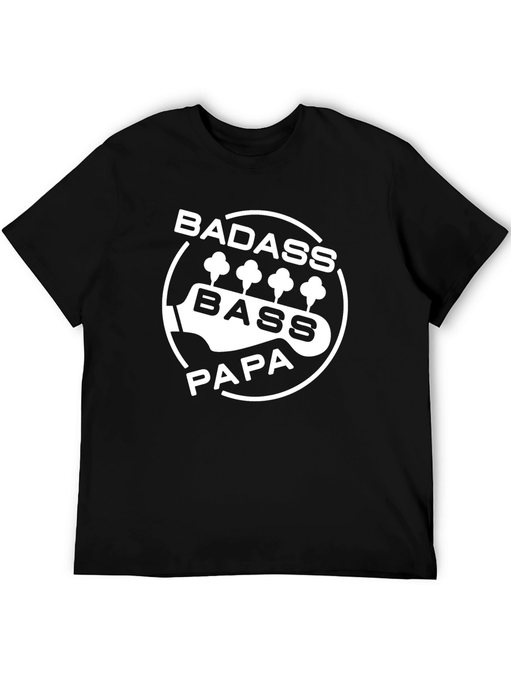 Badass Bass Papa T-Shirt - Cool Musician Dad Tee