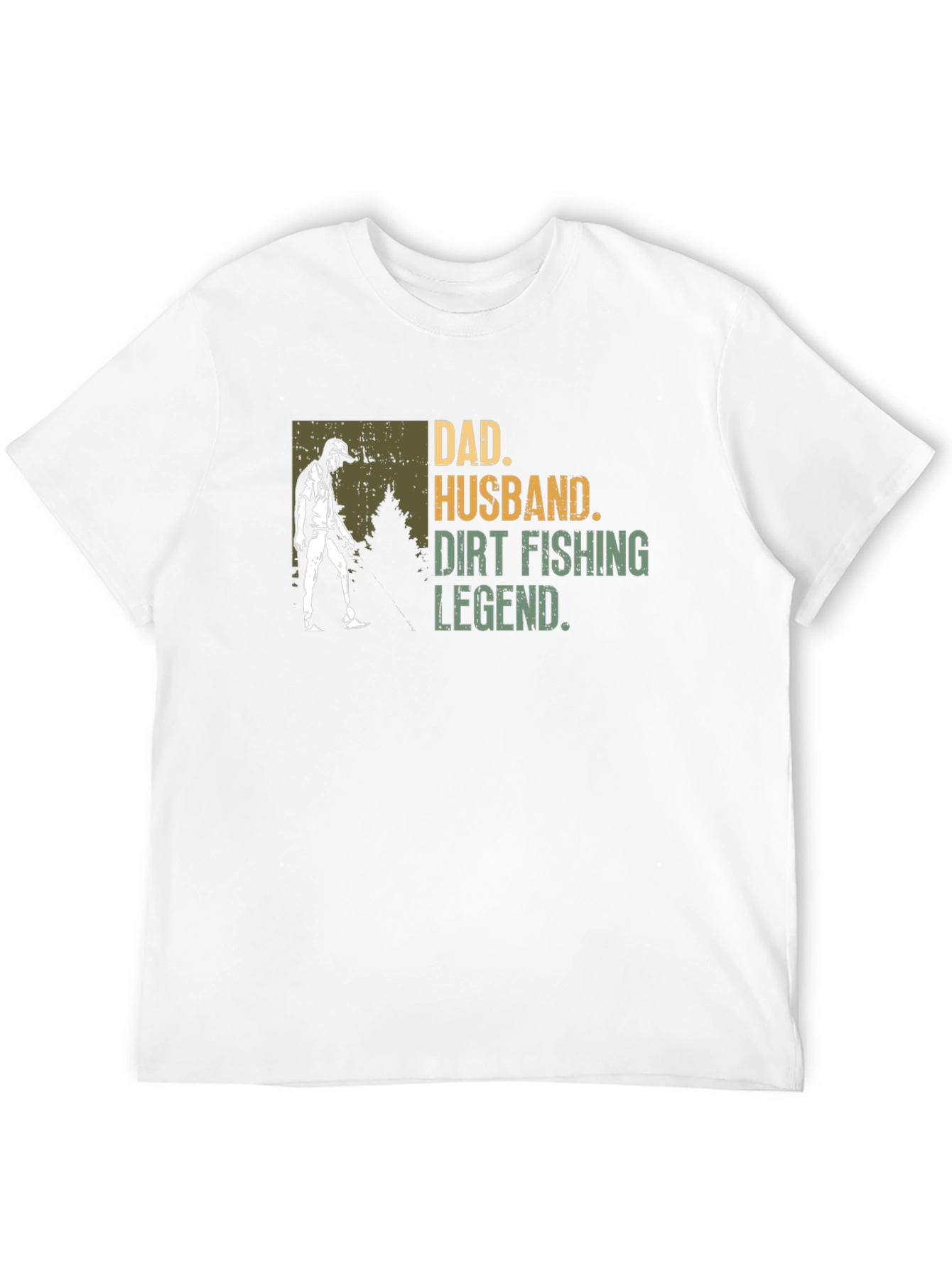 Dad Husband Dirt Fishing Legend Graphic Tee