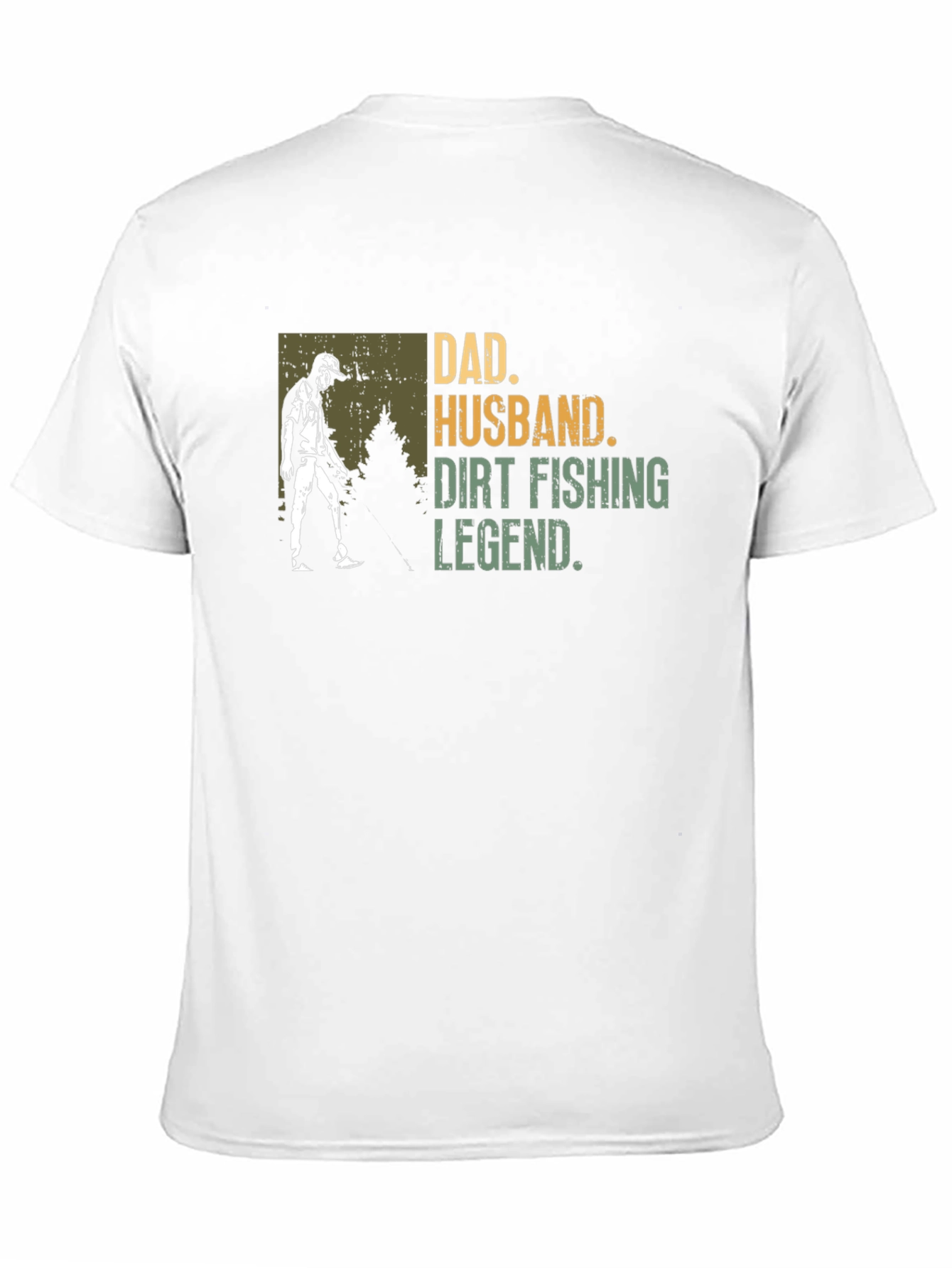 Dad Husband Dirt Fishing Legend Graphic Tee