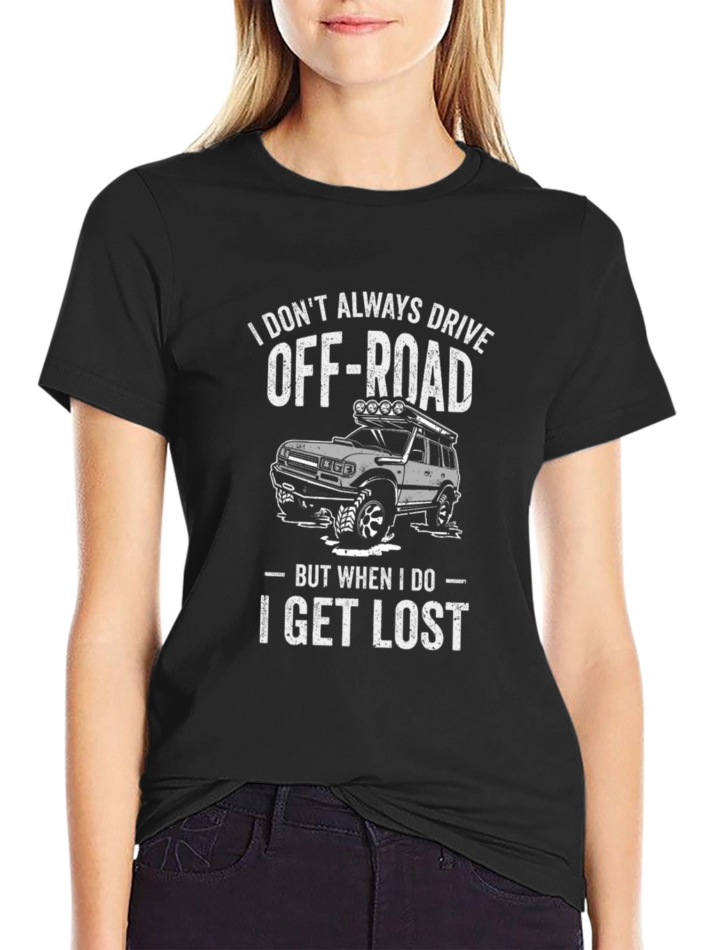 Off-Roading T-Shirt: I Get Lost