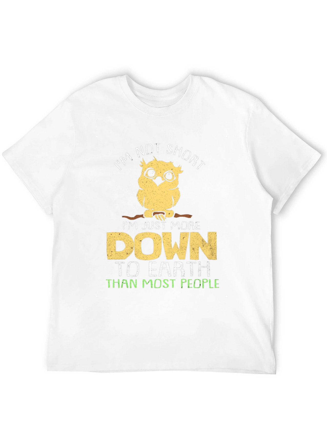 Im Not Short Owl T-Shirt