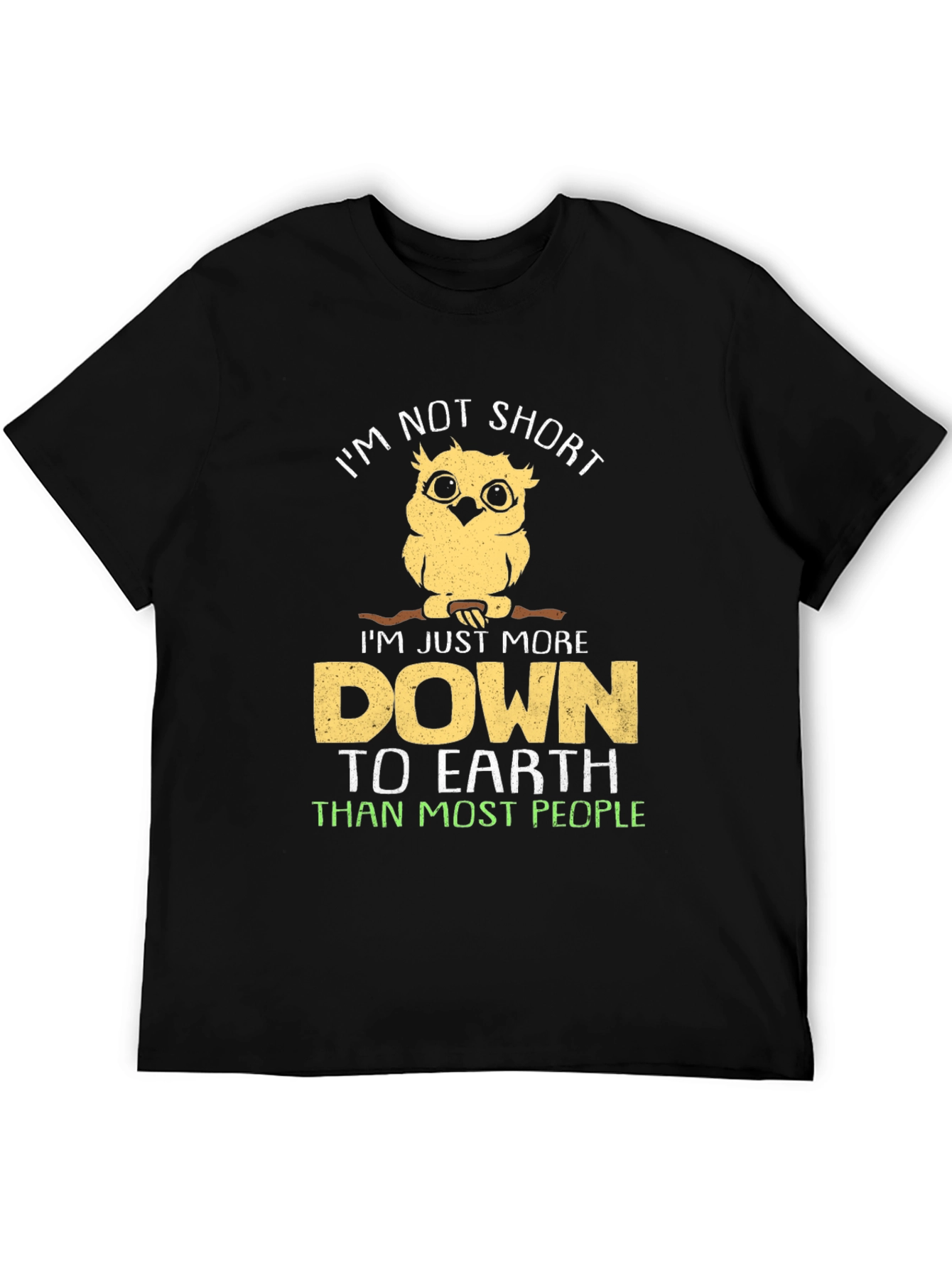Im Not Short Owl T-Shirt