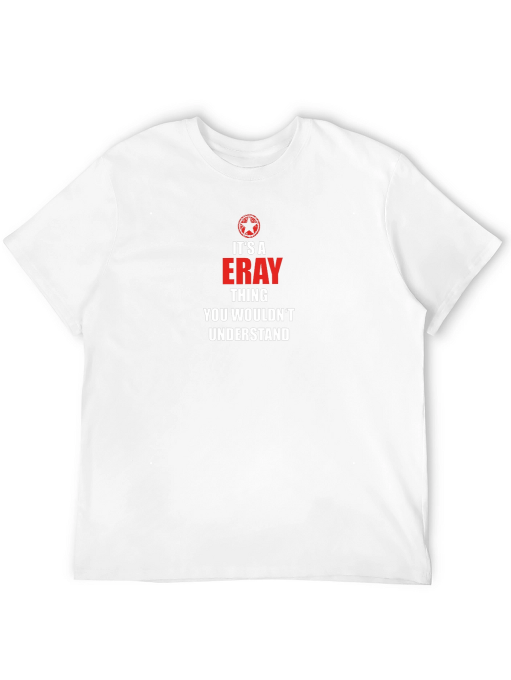 Eray Thing T-Shirt - You Wouldnt Understand Tee