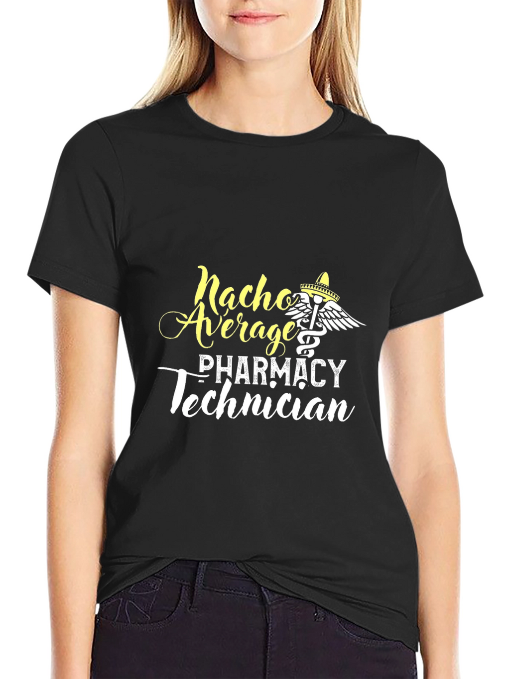 Nacho Average Pharmacy Technician T-Shirt