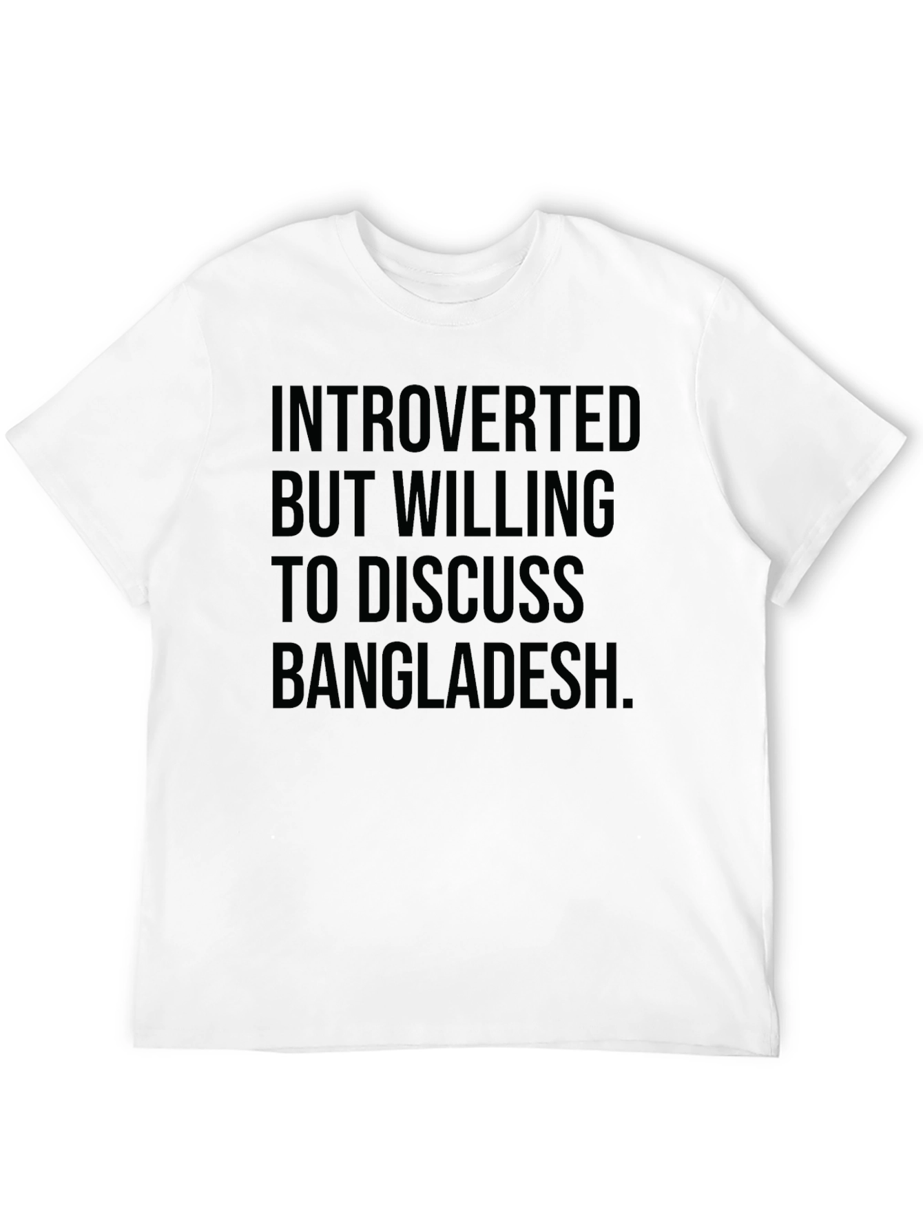 Introverted Bangladesh T-Shirt: Soft Cotton Tee