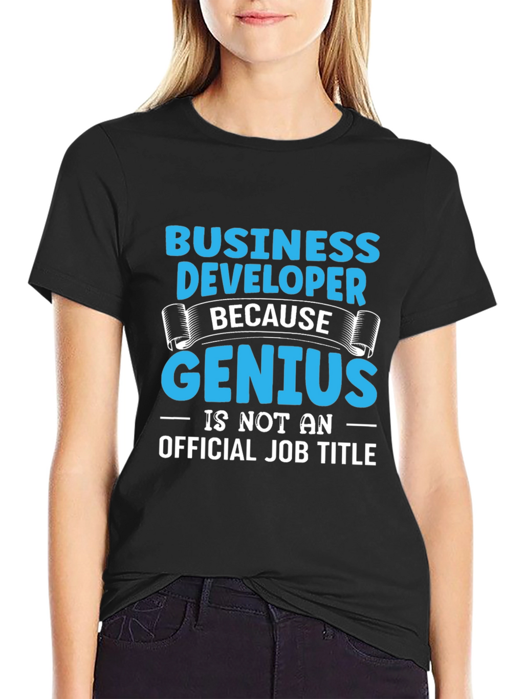 Business Developer Genius T-Shirt Funny Job Title Tee