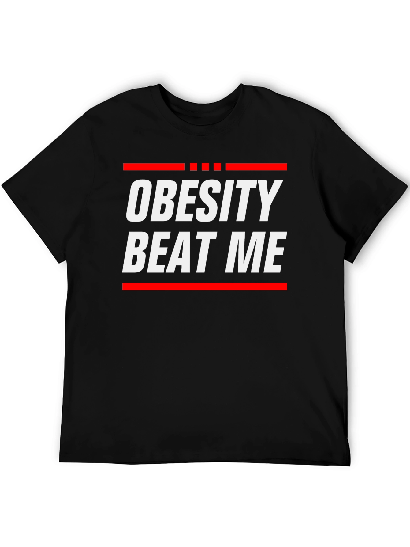 Obesity Beat Me Graphic Tee - Motivational Fitness Shirt