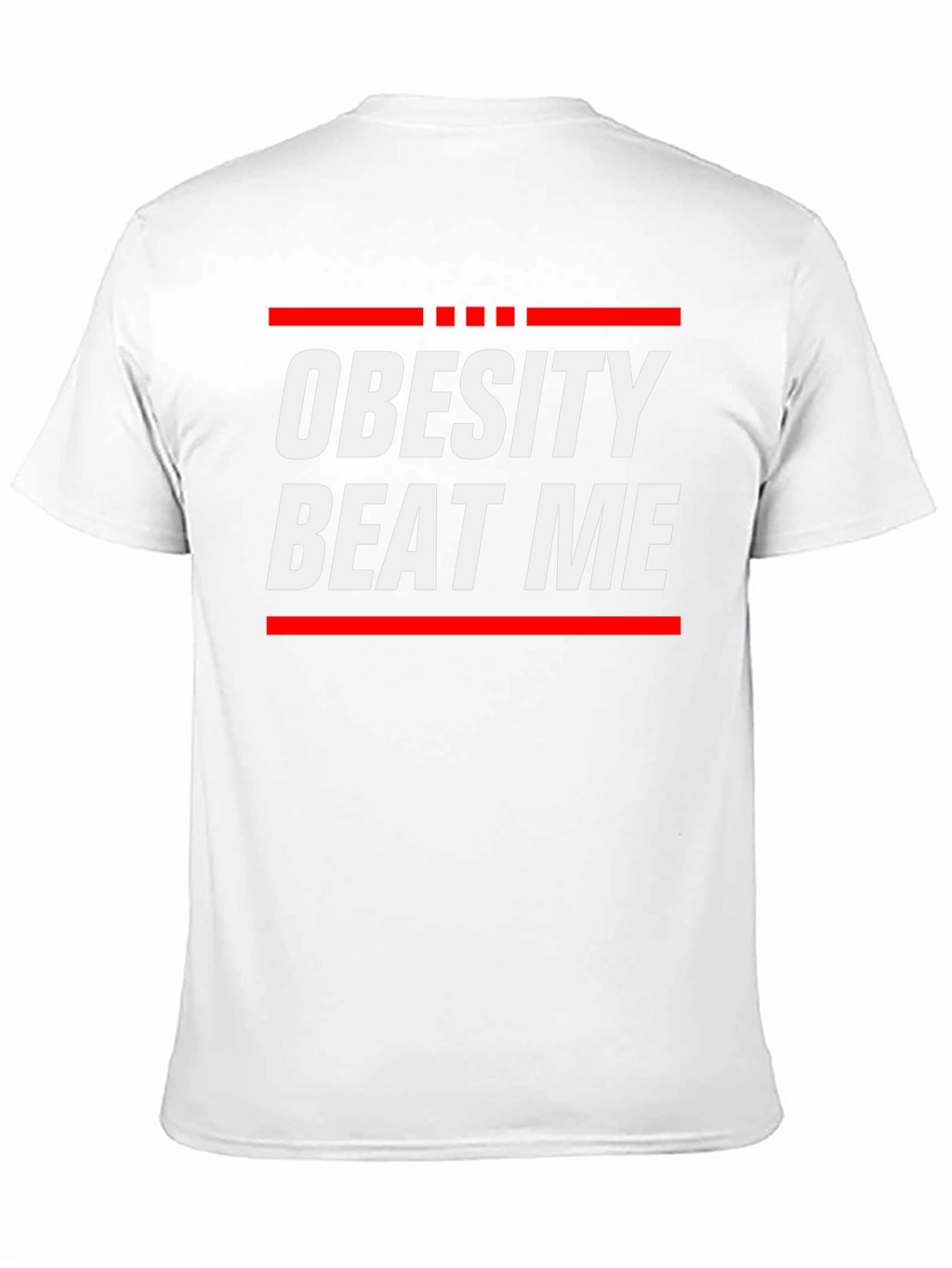 Obesity Beat Me Graphic Tee - Motivational Fitness Shirt