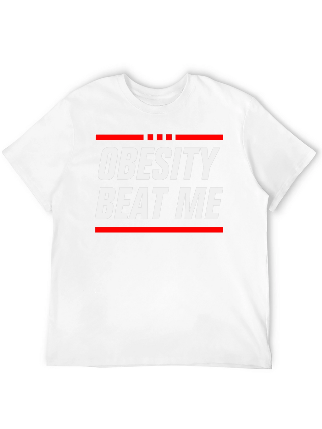 Obesity Beat Me Graphic Tee - Motivational Fitness Shirt