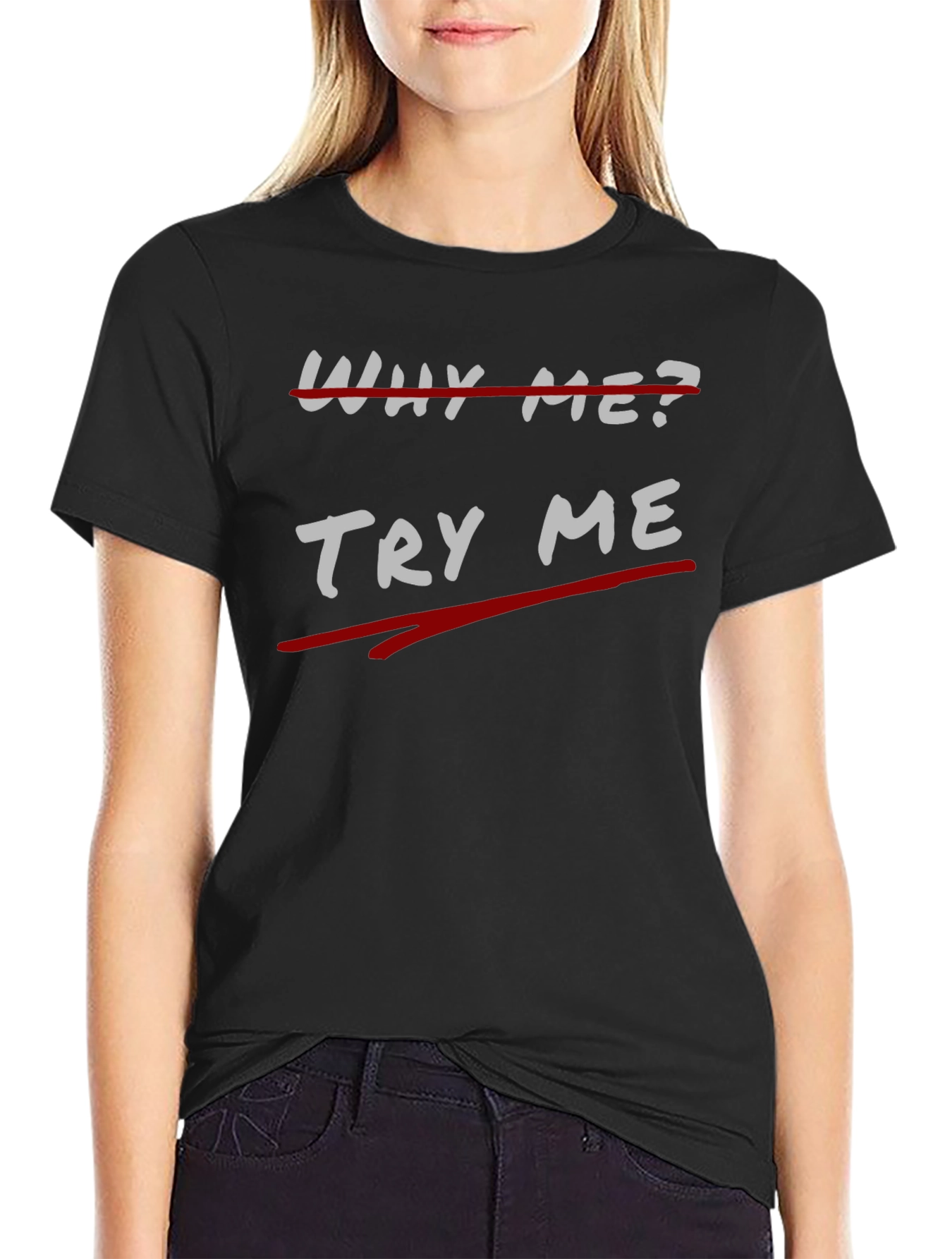 Try Me Black Graphic Tee - Unique Slogan T-Shirt