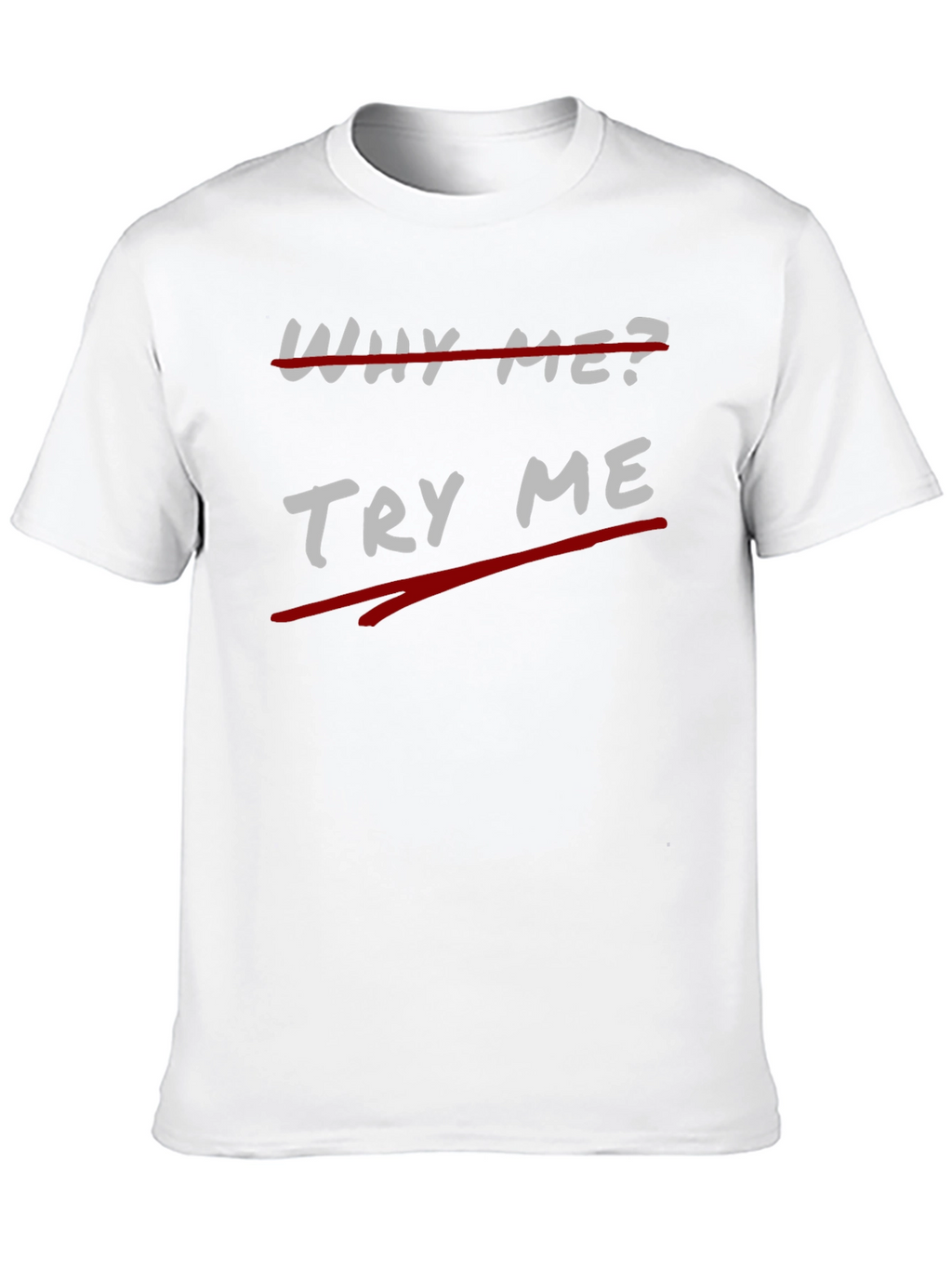 Try Me Black Graphic Tee - Unique Slogan T-Shirt